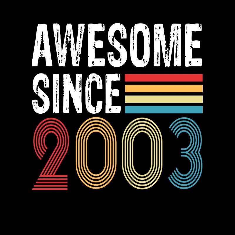 Awesome Since 2003 Geburtstag 2003 Vintage 2003