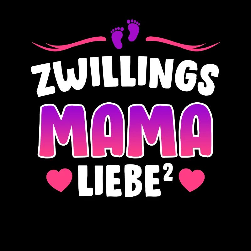 Zwillingsmama Liebe hoch 2 Mutter von 2 Mama