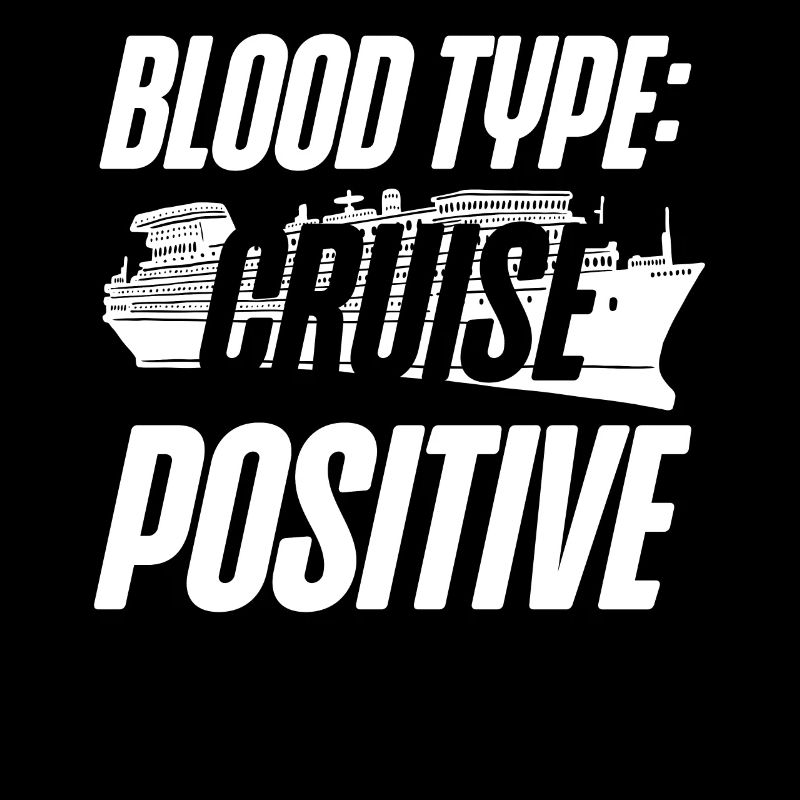 Cruise Ship Vacation Blood Type: