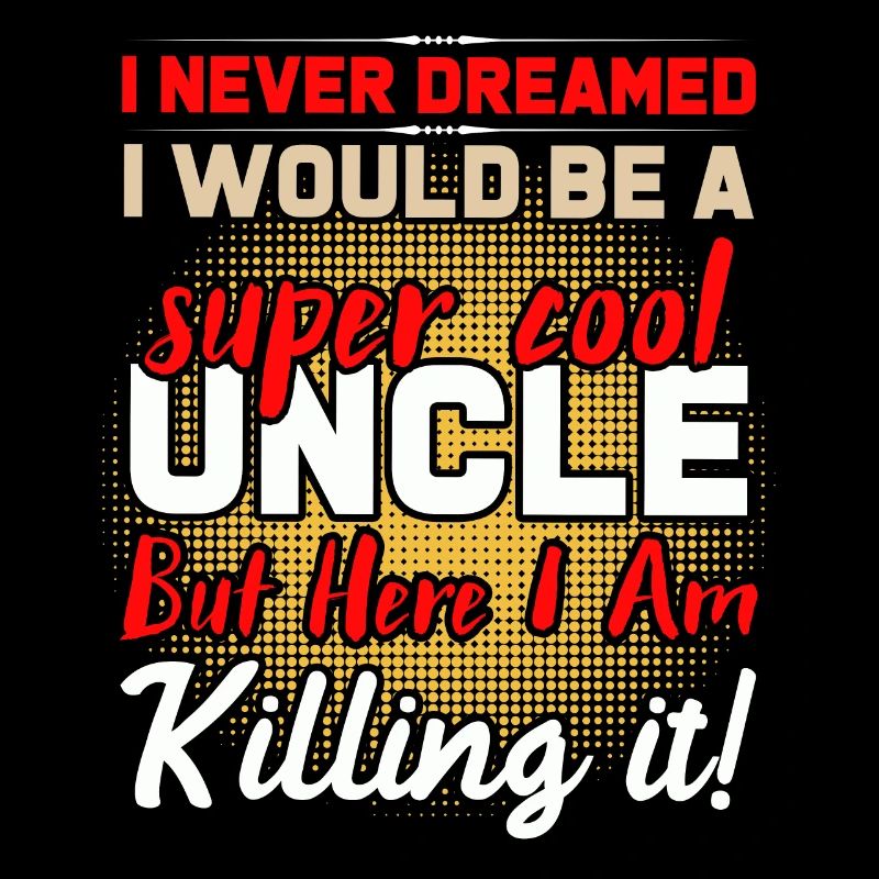 Oncle super cool