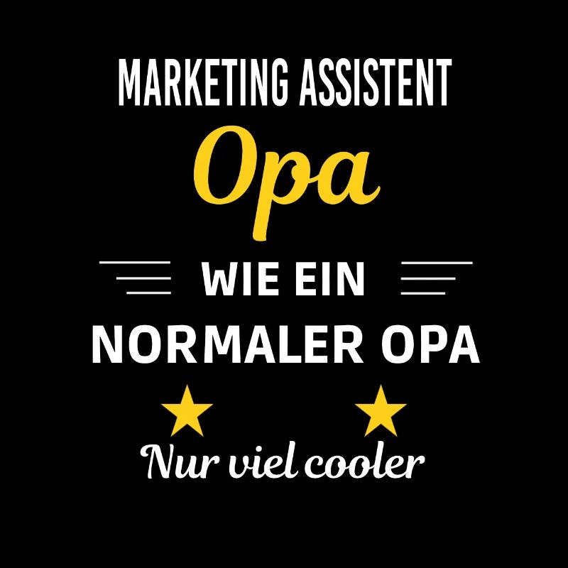 Opa normaler nur viel cooler Marketing Assistent
