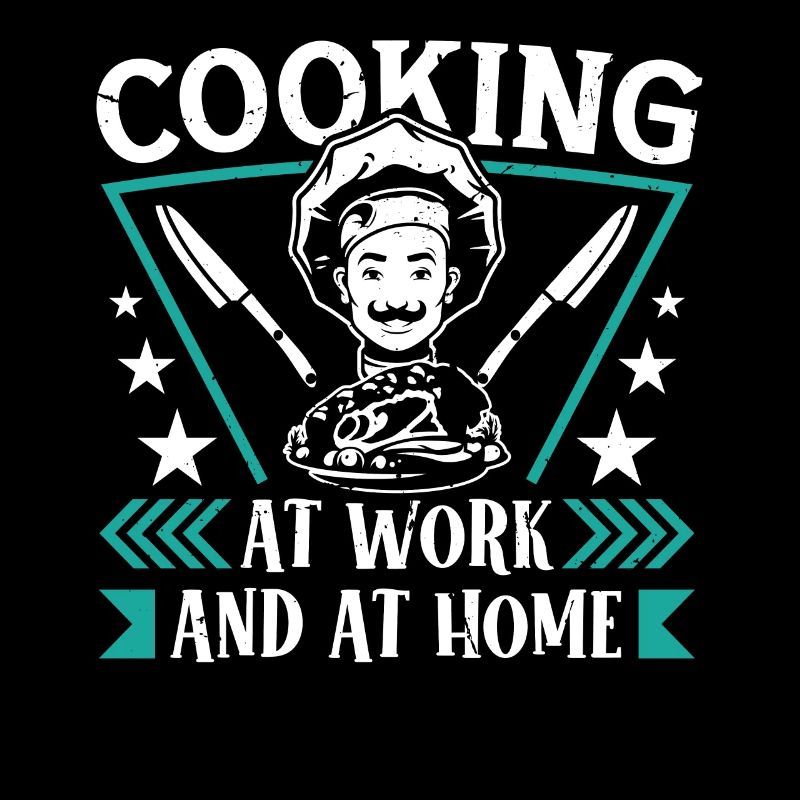 Chef Cooking At Work And At Home Cooking Chef