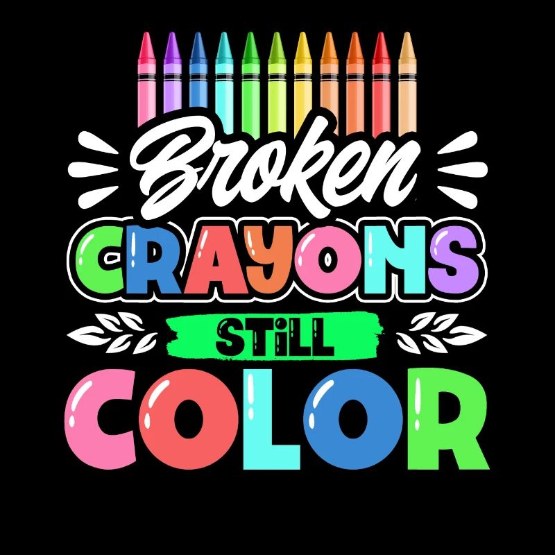 Broken Crayons Still Color