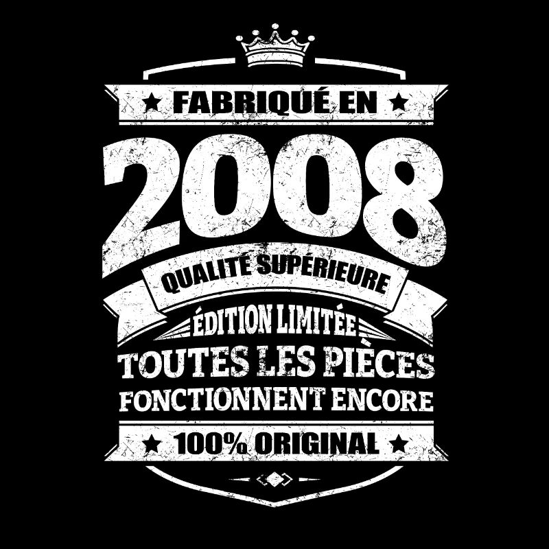 FABRIQUÉ EN 2008