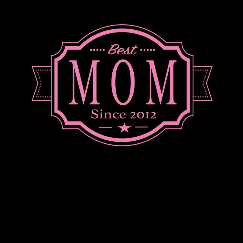 Beste Mama seit 2012