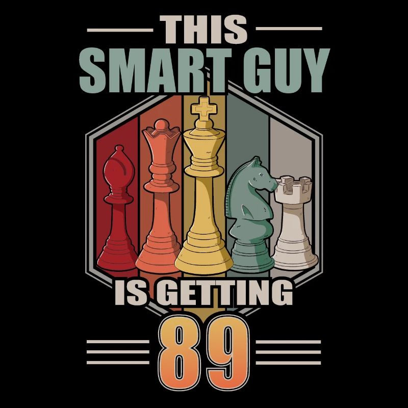 Smart Guy Is Getting 89 Retro Chess 89 Birthday
