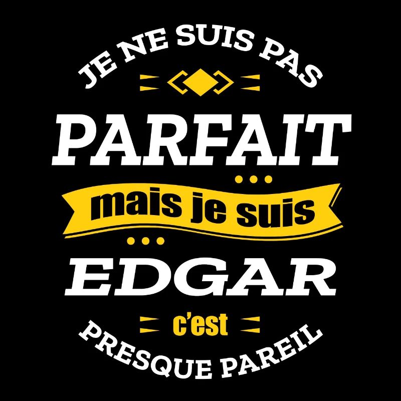 EDGAR PARFAIT - PRENOM EDGAR