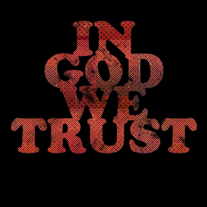 In God we trust