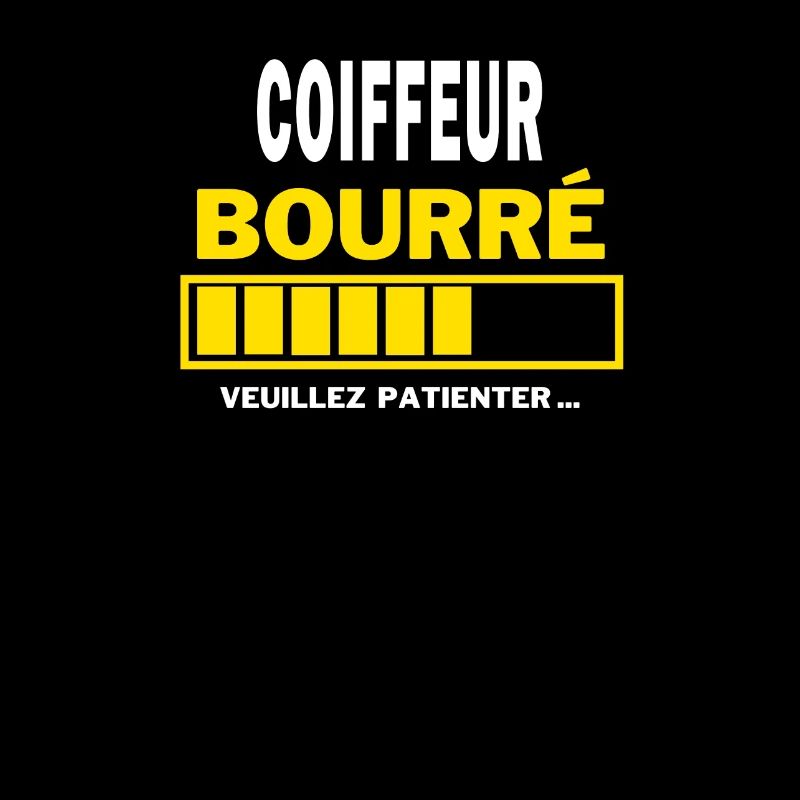 COIFFEUR bourré HUMOUR