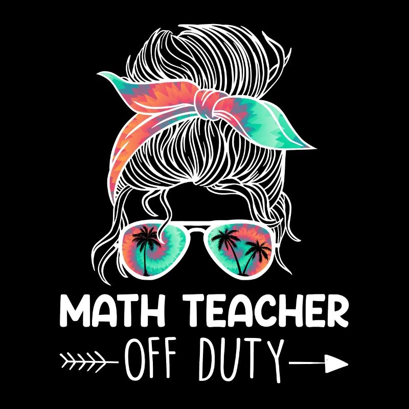 Teacher off duty Math teacher Math teacher