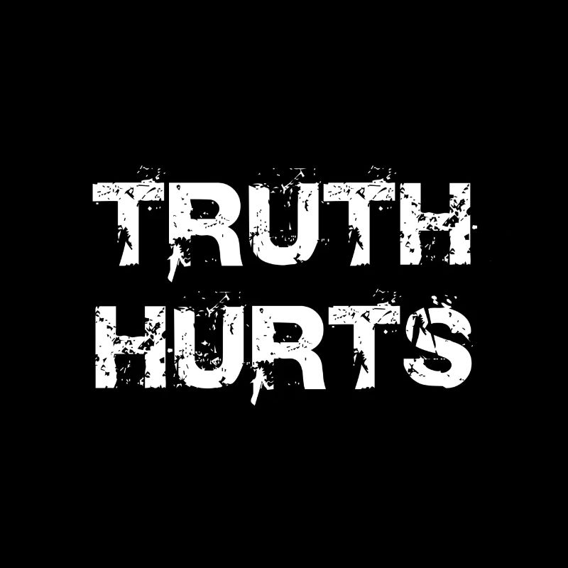 Truth Hurts