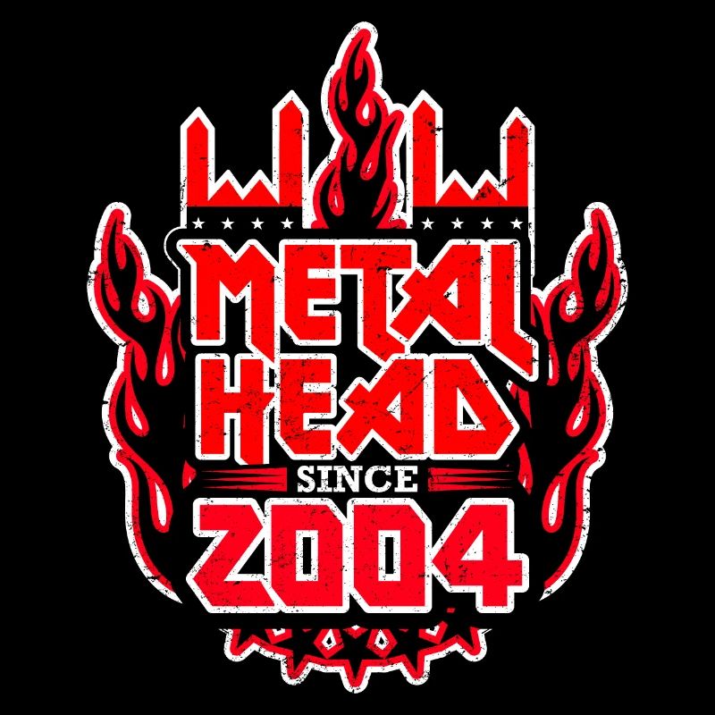 METALHEAD since 2004