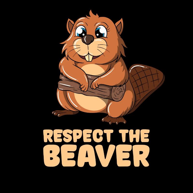 Respect The Beaver
