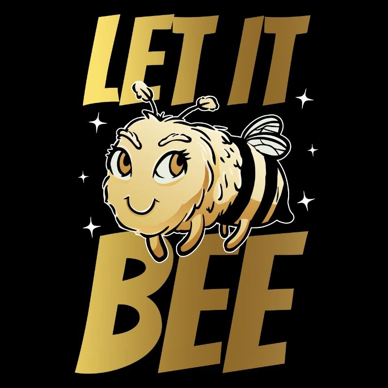 Let It Bee Bee Beekeeper Honey Bee