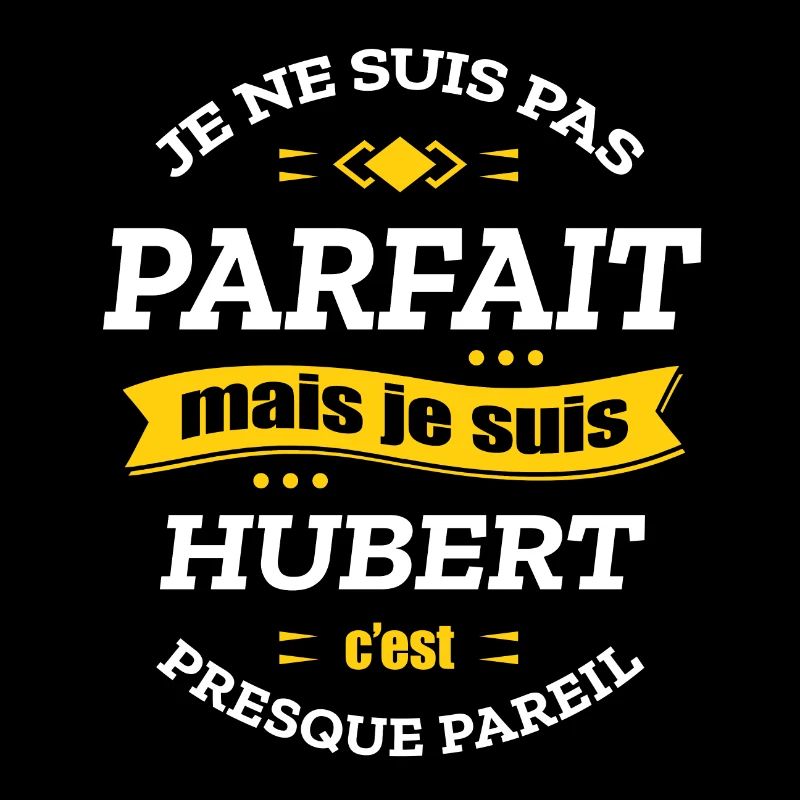 HUBERT PARFAIT - PRENOM HUBERT