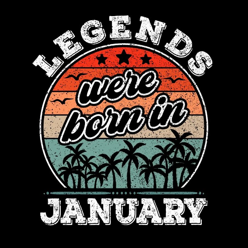 Janvier Anniversaire Janvier Born Legend Gift