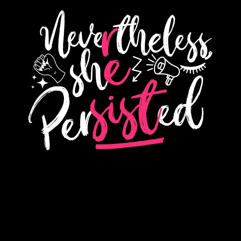 Feminist Nevertheless She