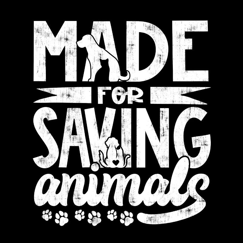 Made For Saving Animals