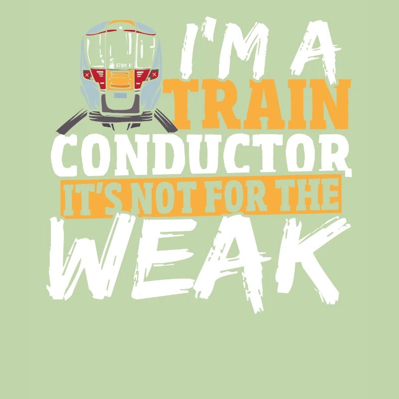 I'm A Train Conductor It's Not For The Weak Train