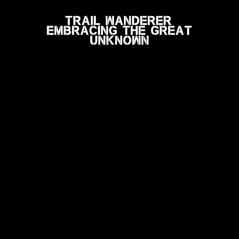 Hiking - Trail wanderer, embracing the great