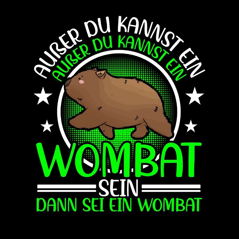 Wombat Marsupial Be a Wombat