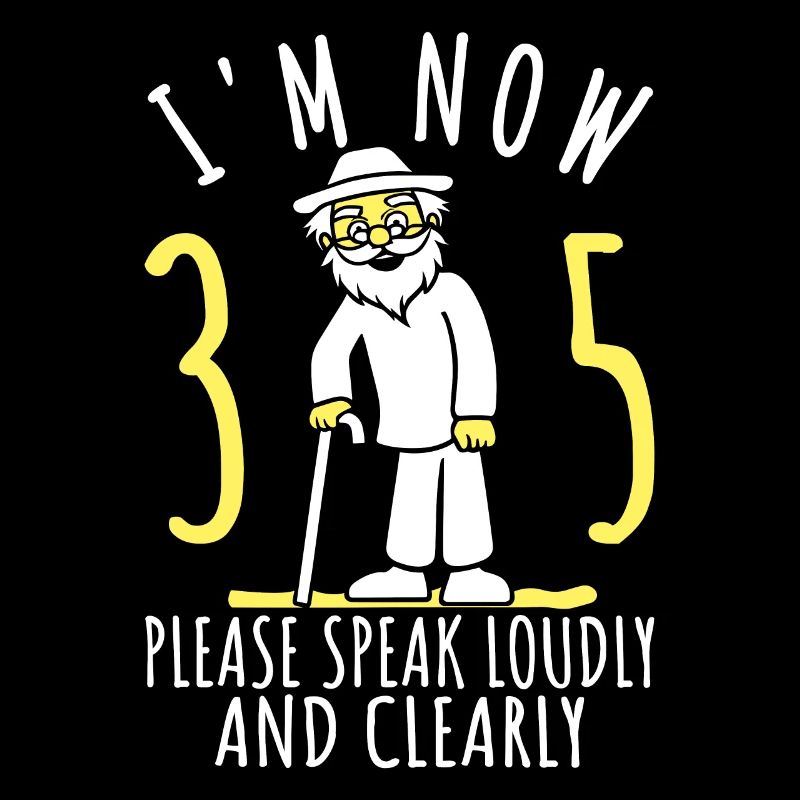 35th birthday 35th 35th I'm 35th now