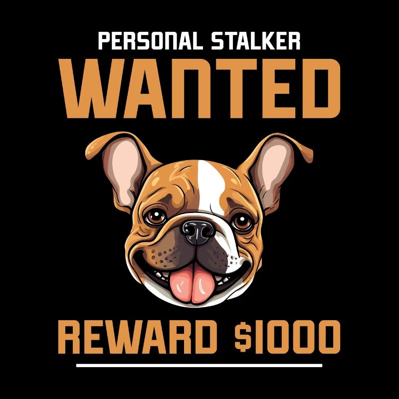 Bouledogue Français RÉCOMPENSE RECHERCHÉE 1000 Dollars