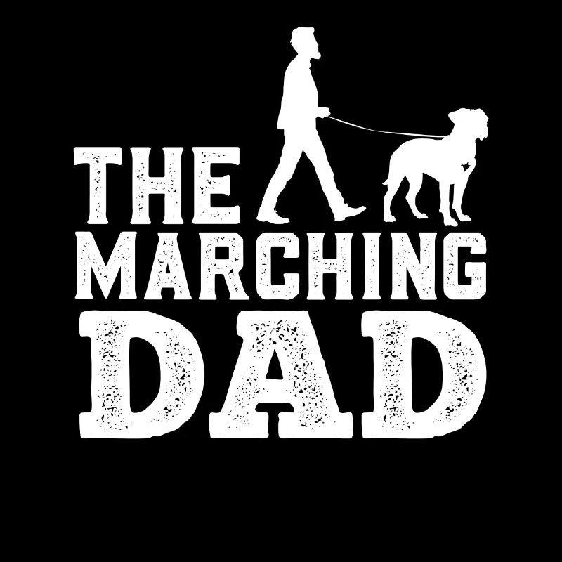 Deutscher Boxer Besitzer THE MARCHING DAD Lustiges