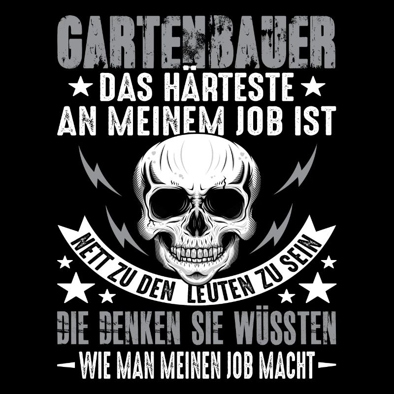 Gartenbau Gartenbauer Landschaftsbauer Spruch