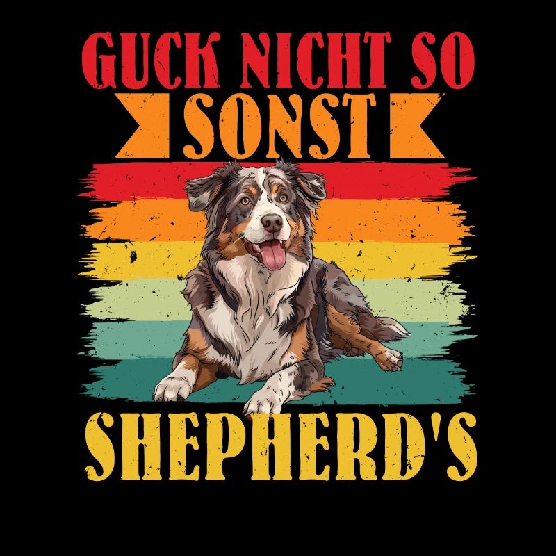 Australian Shepherd GUCK NICHT SO SONST SHEPHERD'S