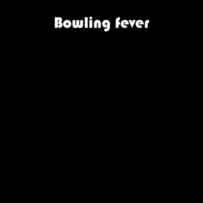 Bowling - Bowling fever