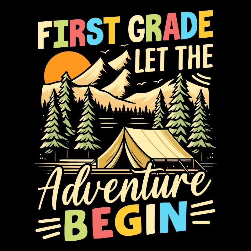 First Grade Let The Adventure Begin
