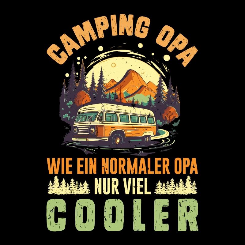 CAMPING OPA WIE EIN NORMALER OPA NUR COOLER