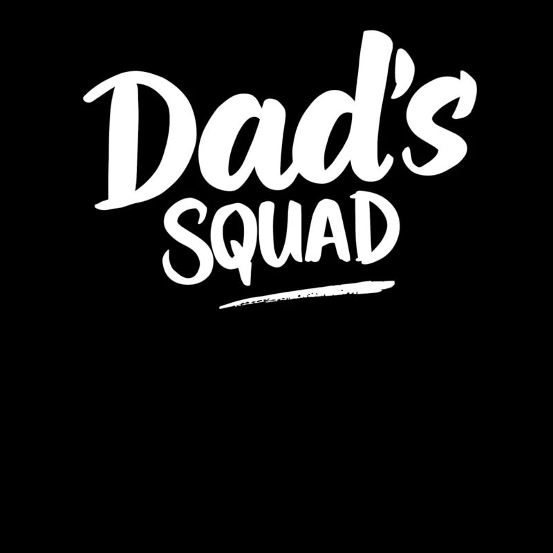Dad's Squad Dad Dad Dad Birthday Dad