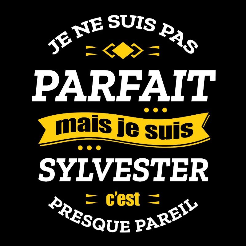 SYLVESTER PARFAIT - PRENOM SYLVESTER