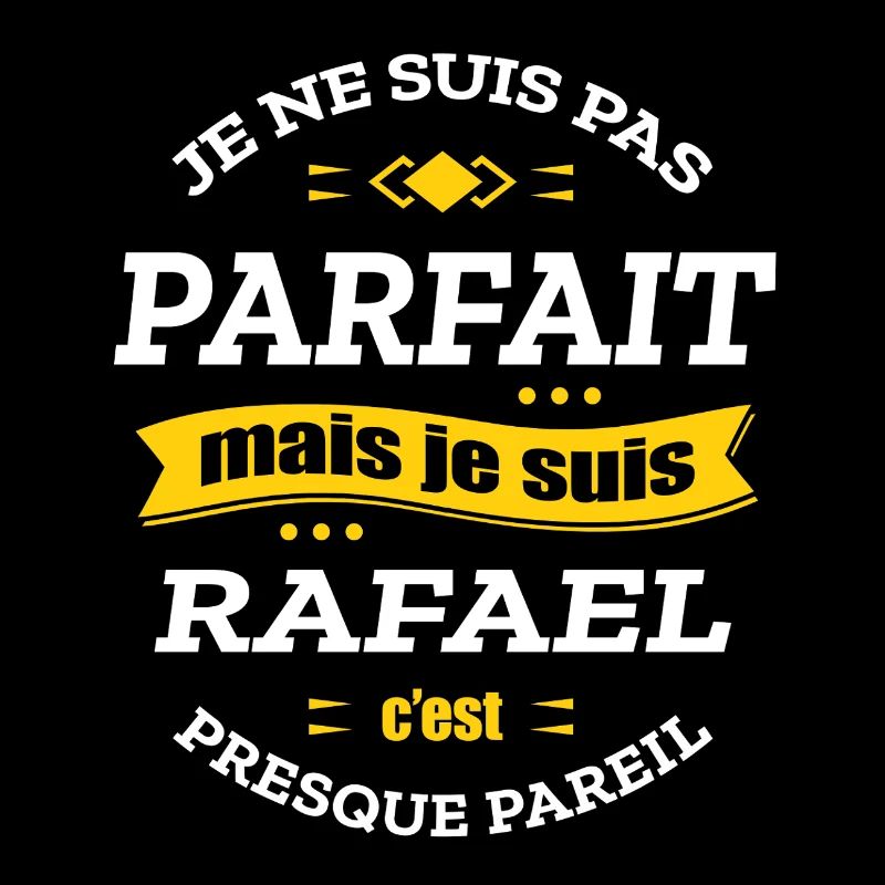 RAFAEL PARFAIT - PRENOM RAFAEL