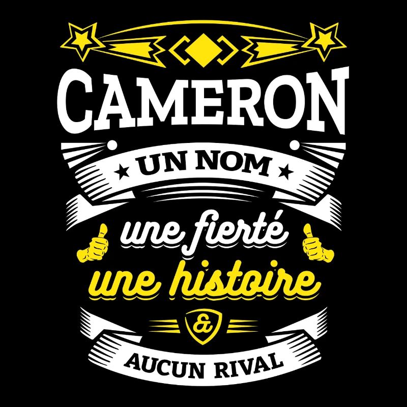 CAMERON UN NOM UNE FIERTÉ AUCUN RIVAL