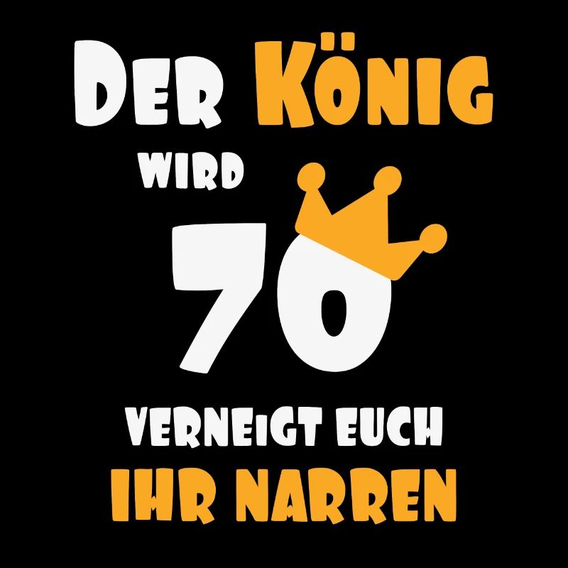 70. Geburtstag 70 Spruch