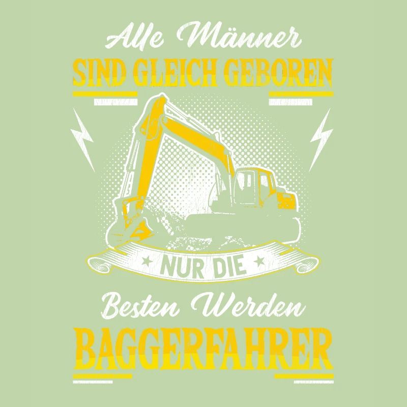 Bagger Baggerfahrer Spruch Geschenk