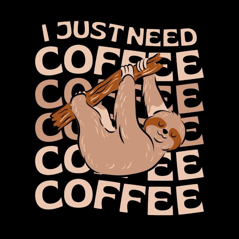 Sloth Coffee Cafe Sloth needs coffee