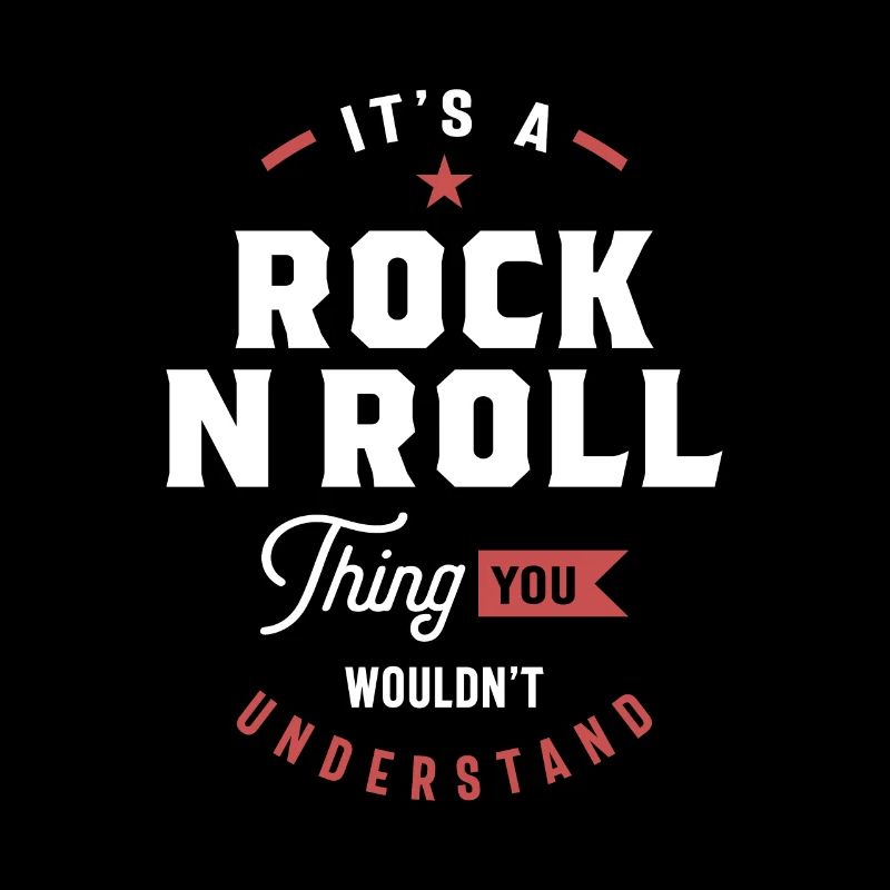 Une chose rock N roll, vous ne comprendriez pas