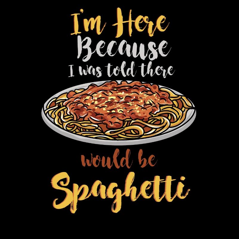 Spaghetti - Gift for Spaghetti Lovers -