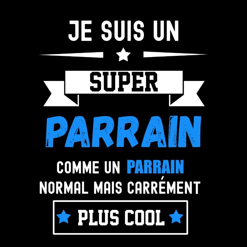 SUPER PARRAIN COMME PARRAIN NORMAL