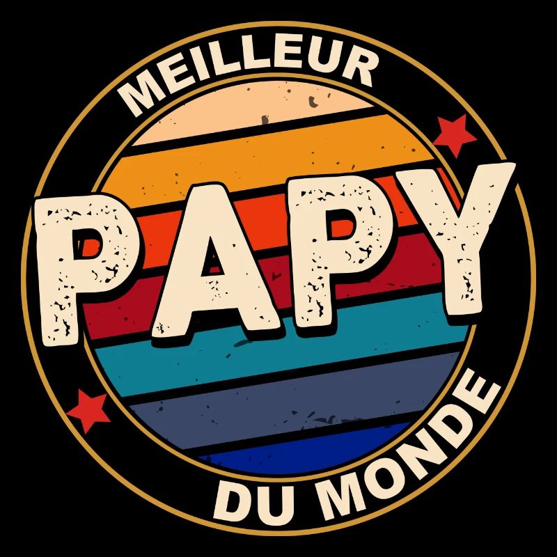 Meilleur Papy du monde Mon Papy Déchire