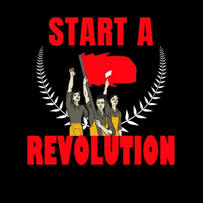Start a Revolution Kommunismus