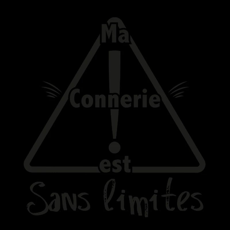 ma connerie est sans limites