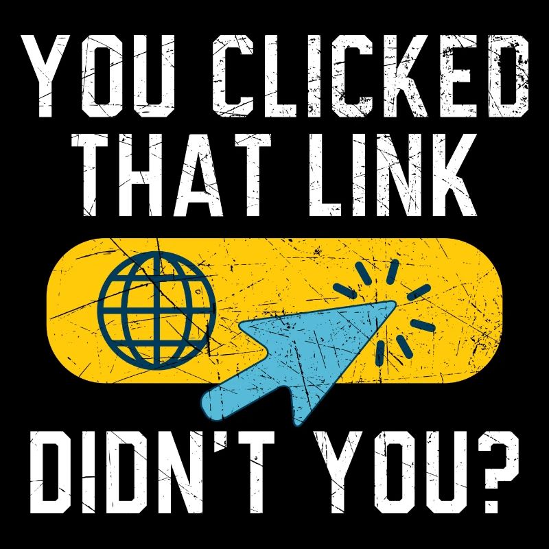 You Clicked That Link Didn't You? Tech Support