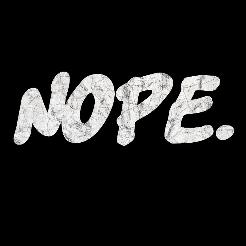"Nope" citation drôle.