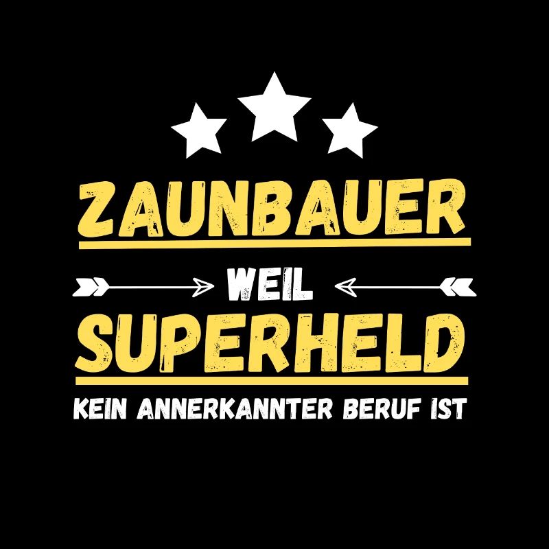 Zaunbauer Superheld Beruf Geschenkidee
