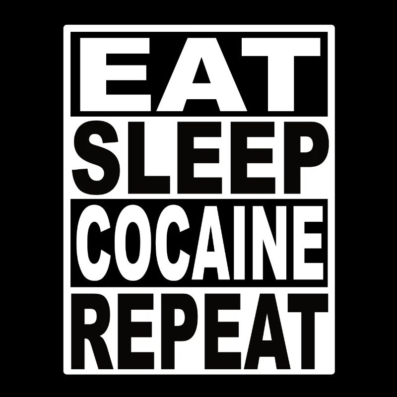 Manger du sommeil Cocaïne Répéter
